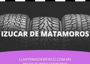 llanteras en izucar de matamoros