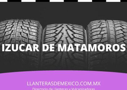 Llanteras en Izucar De Matamoros llanteras en izucar de matamoros