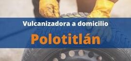 llanteras en polotitlan