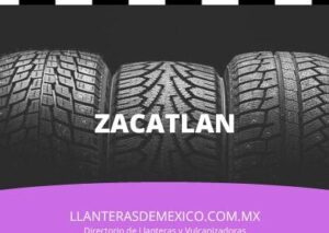 llanteras en zacatlan